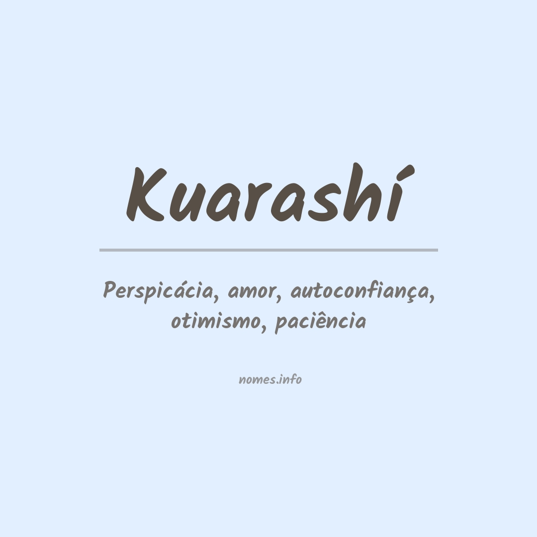 Significado do nome Kuarashí