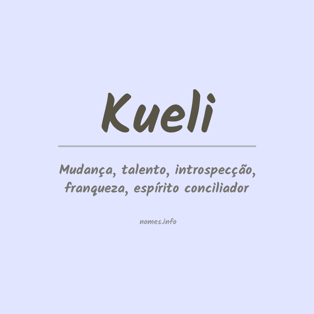 Significado do nome Kueli