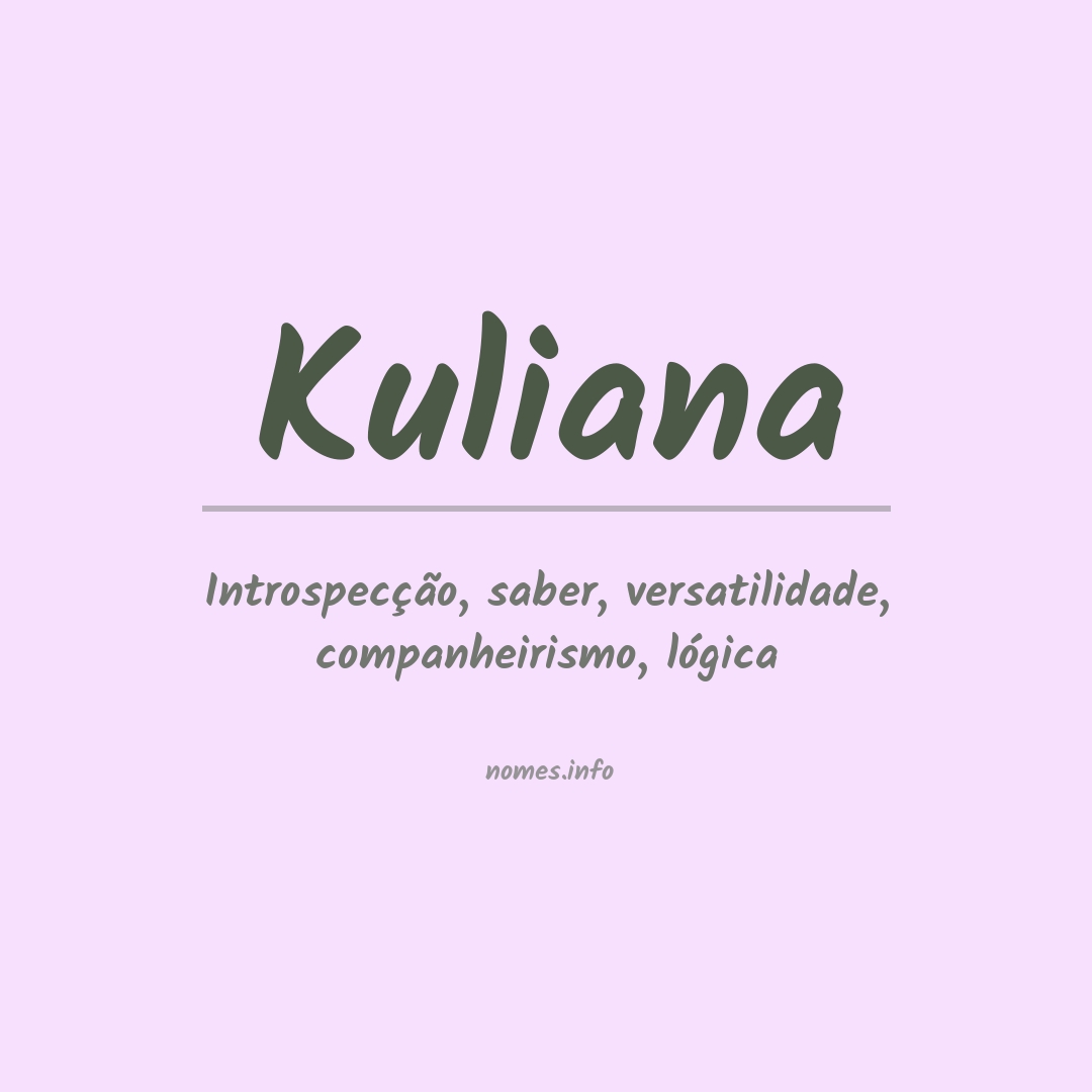 Significado do nome Kuliana
