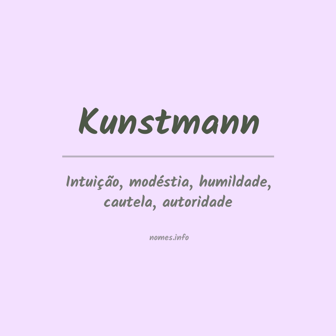 Significado do nome Kunstmann