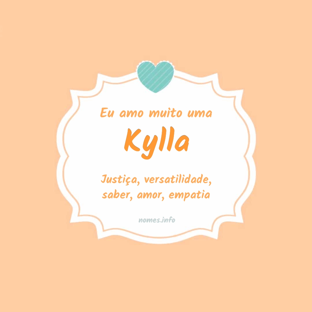 Eu amo muito Kylla