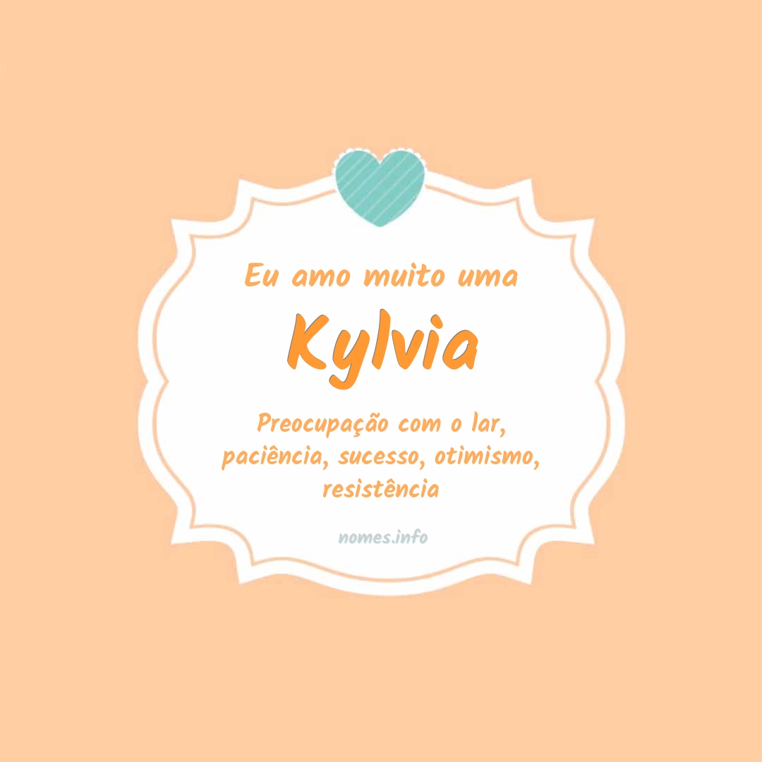 Eu amo muito Kylvia