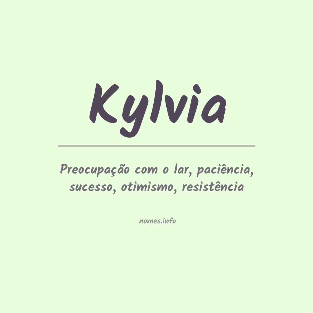 Significado do nome Kylvia