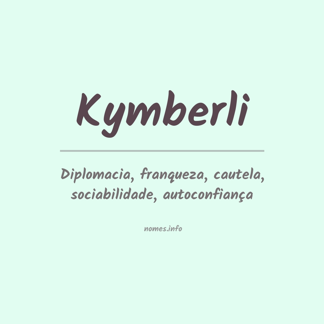 Significado do nome Kymberli