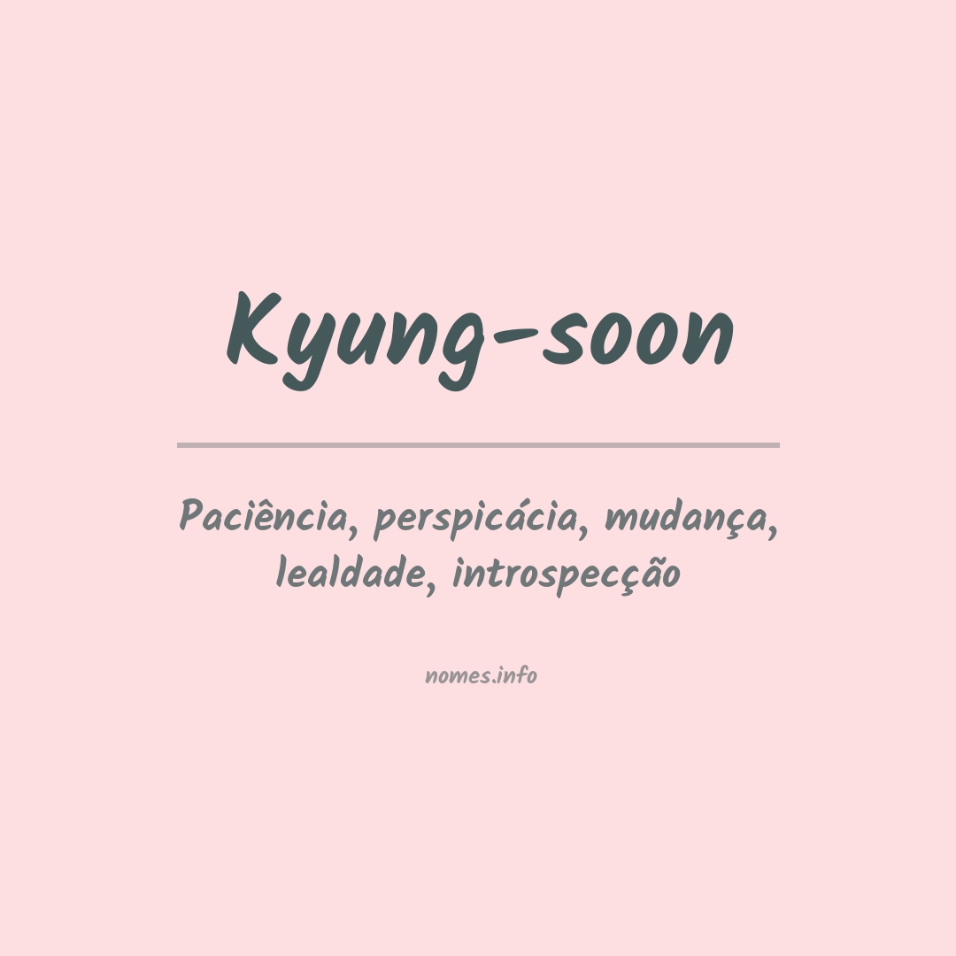 Significado do nome Kyung-soon