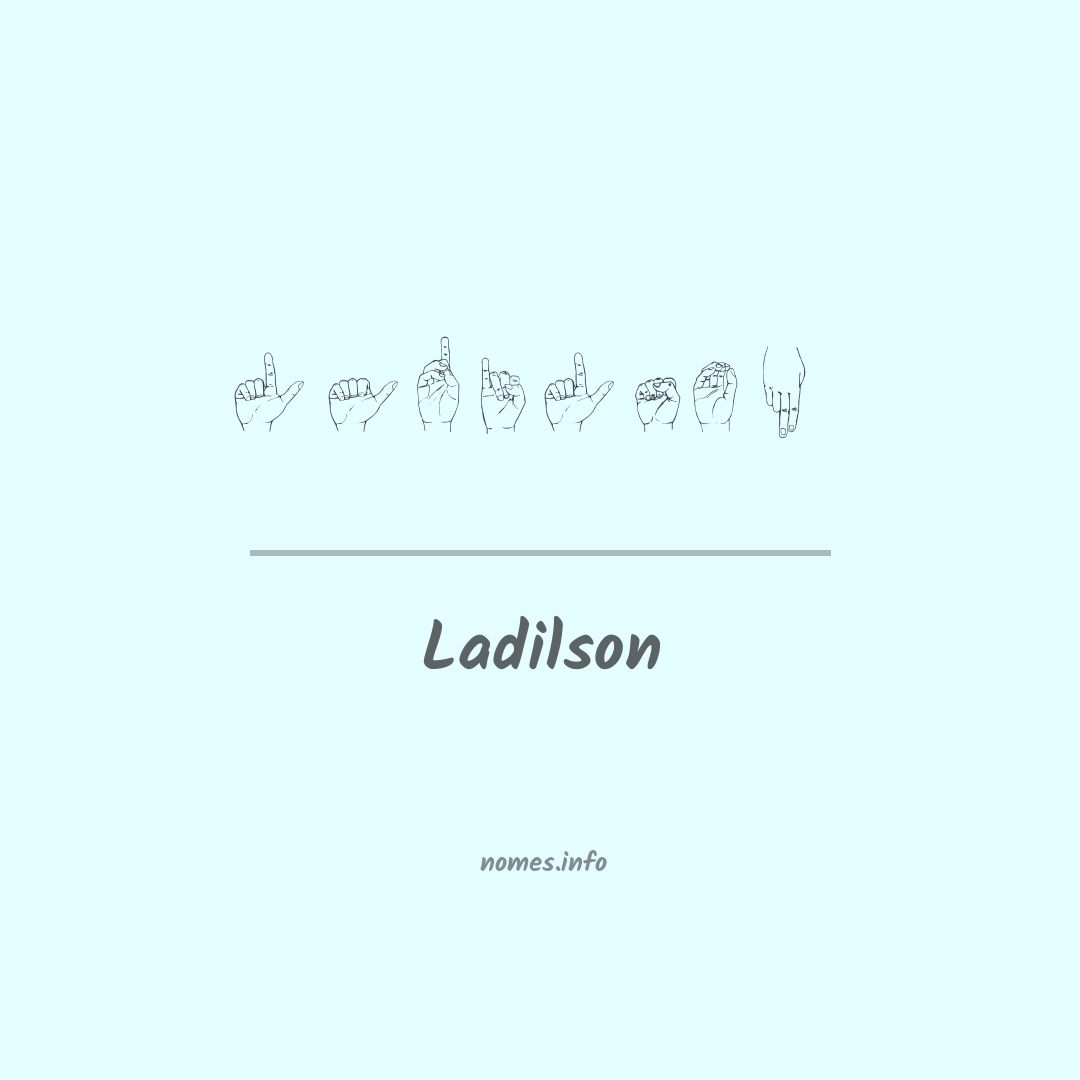 Ladilson em Libras