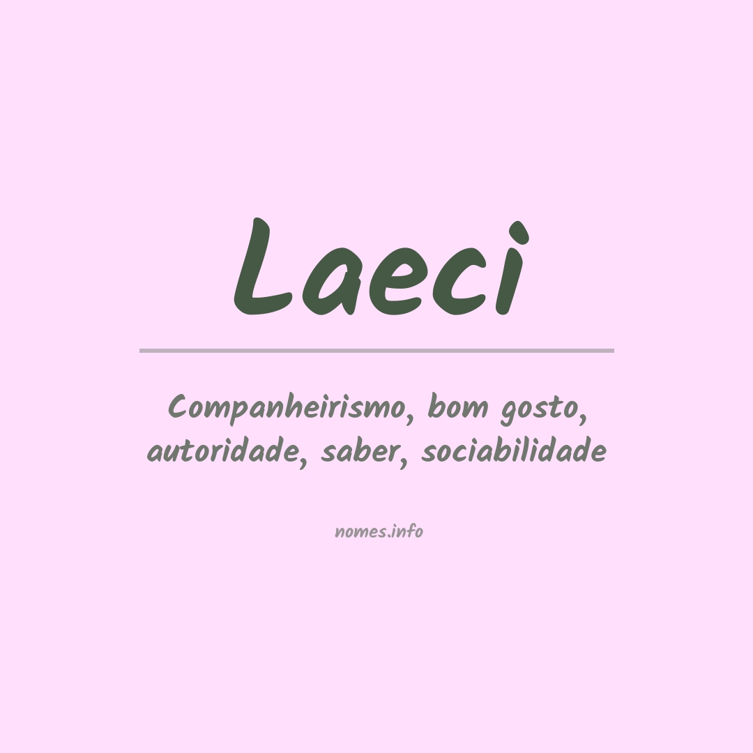 Significado do nome Laeci