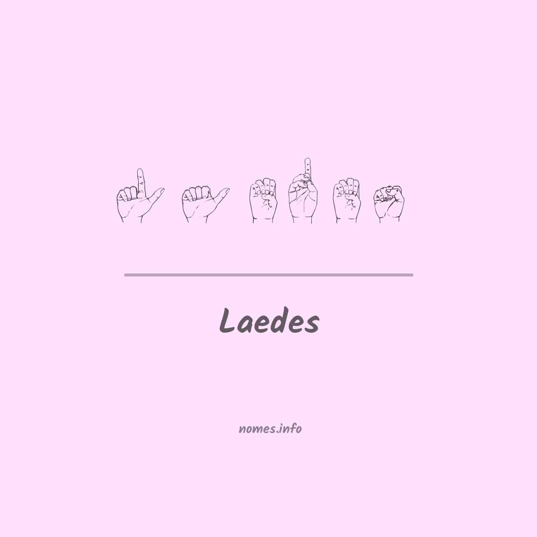 Laedes em Libras