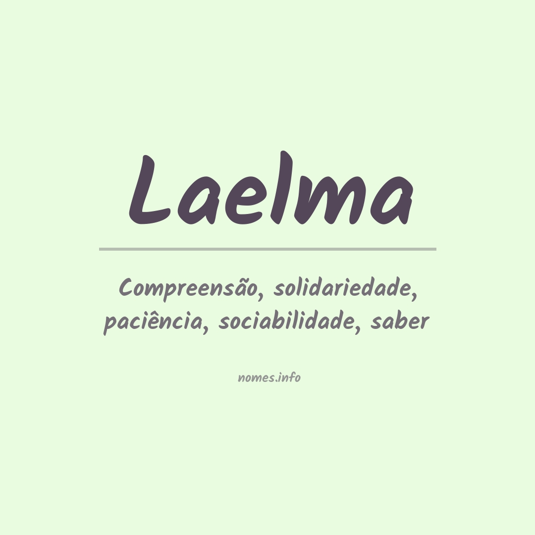 Significado do nome Laelma