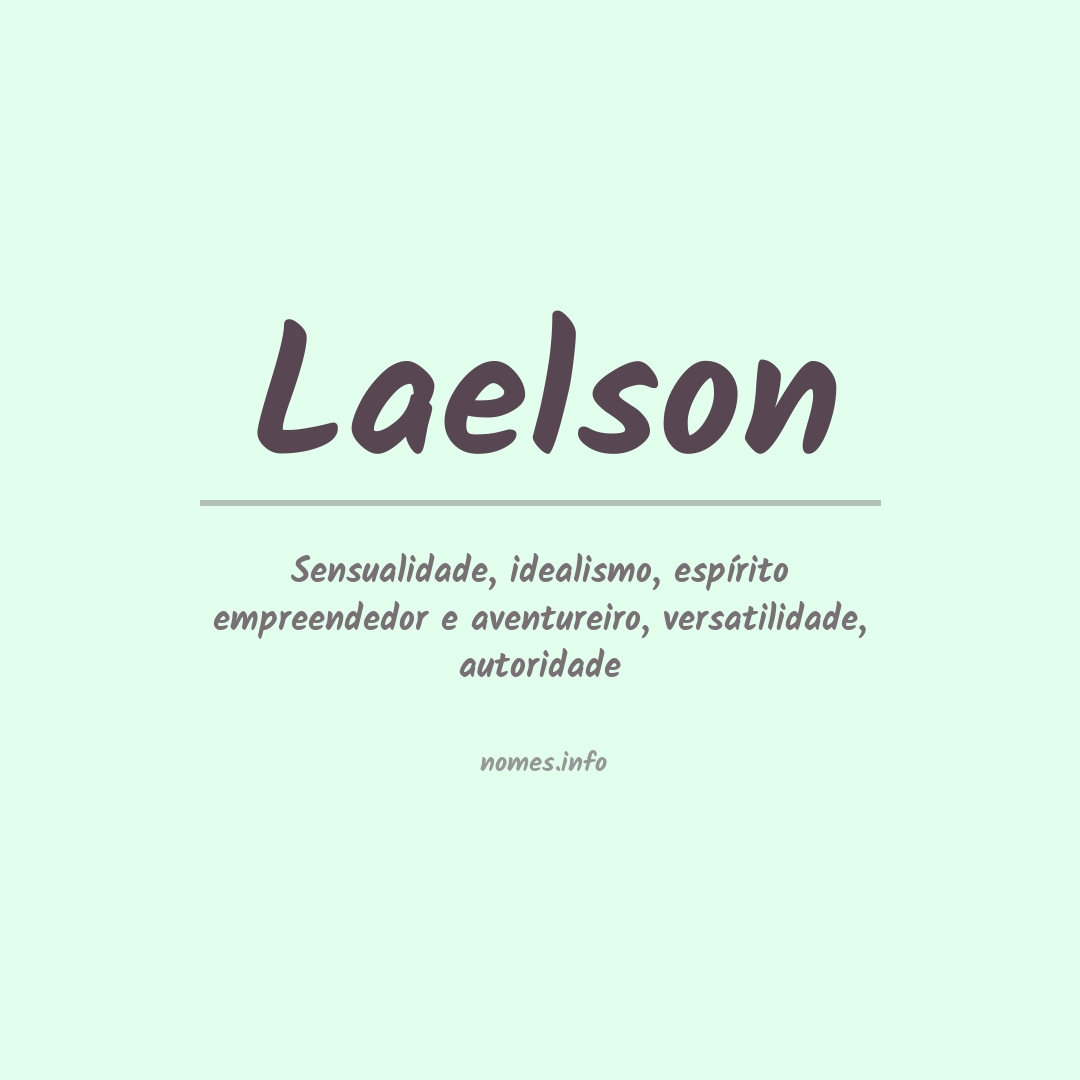 Significado do nome Laelson