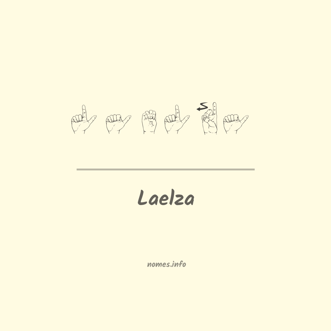 Laelza em Libras