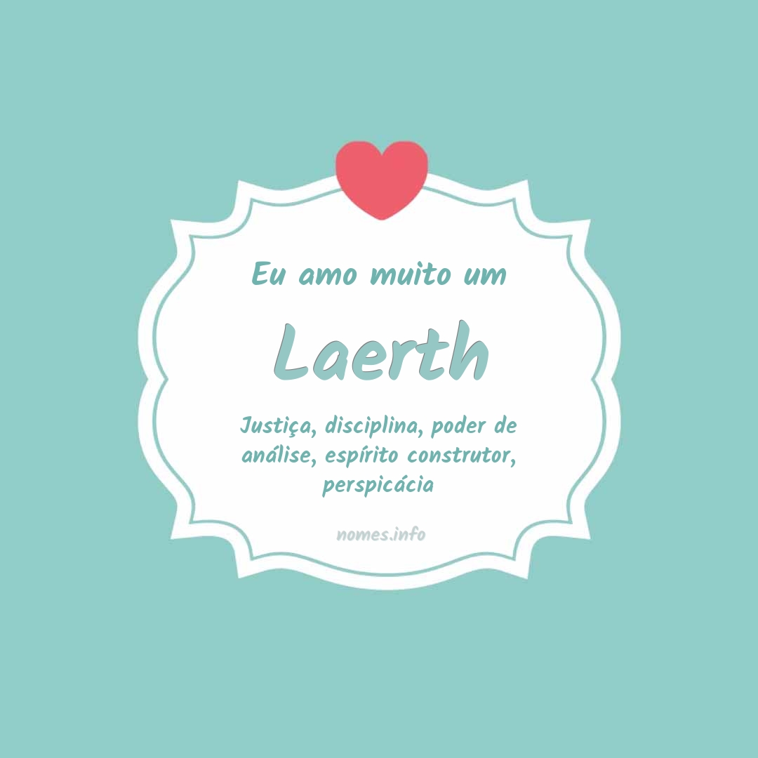 Eu amo muito Laerth