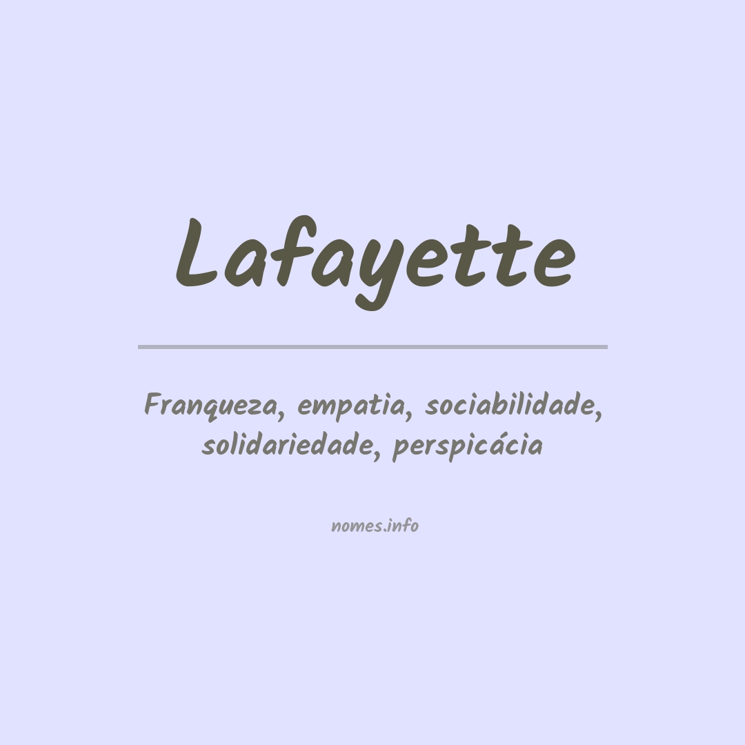 Significado do nome Lafayette