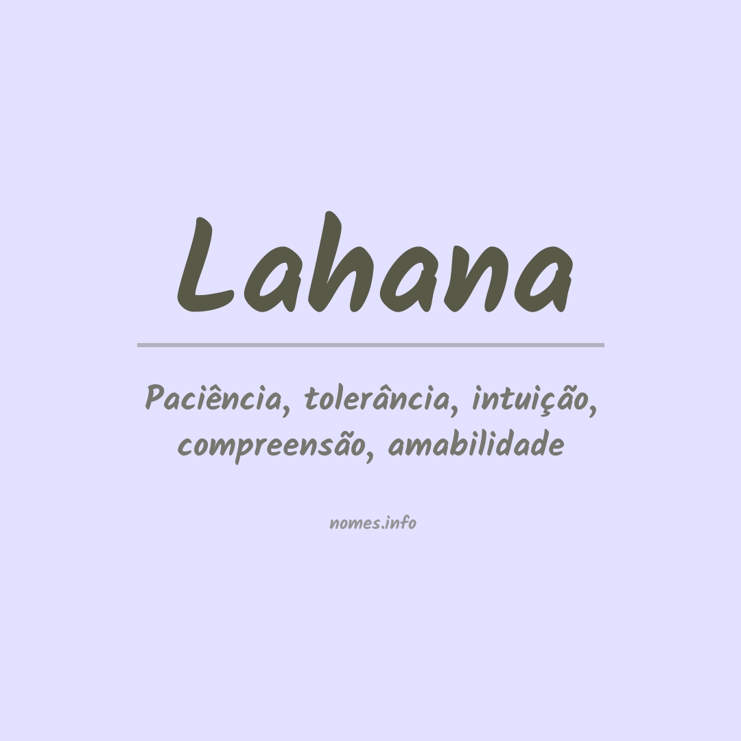 Significado do nome Lahana