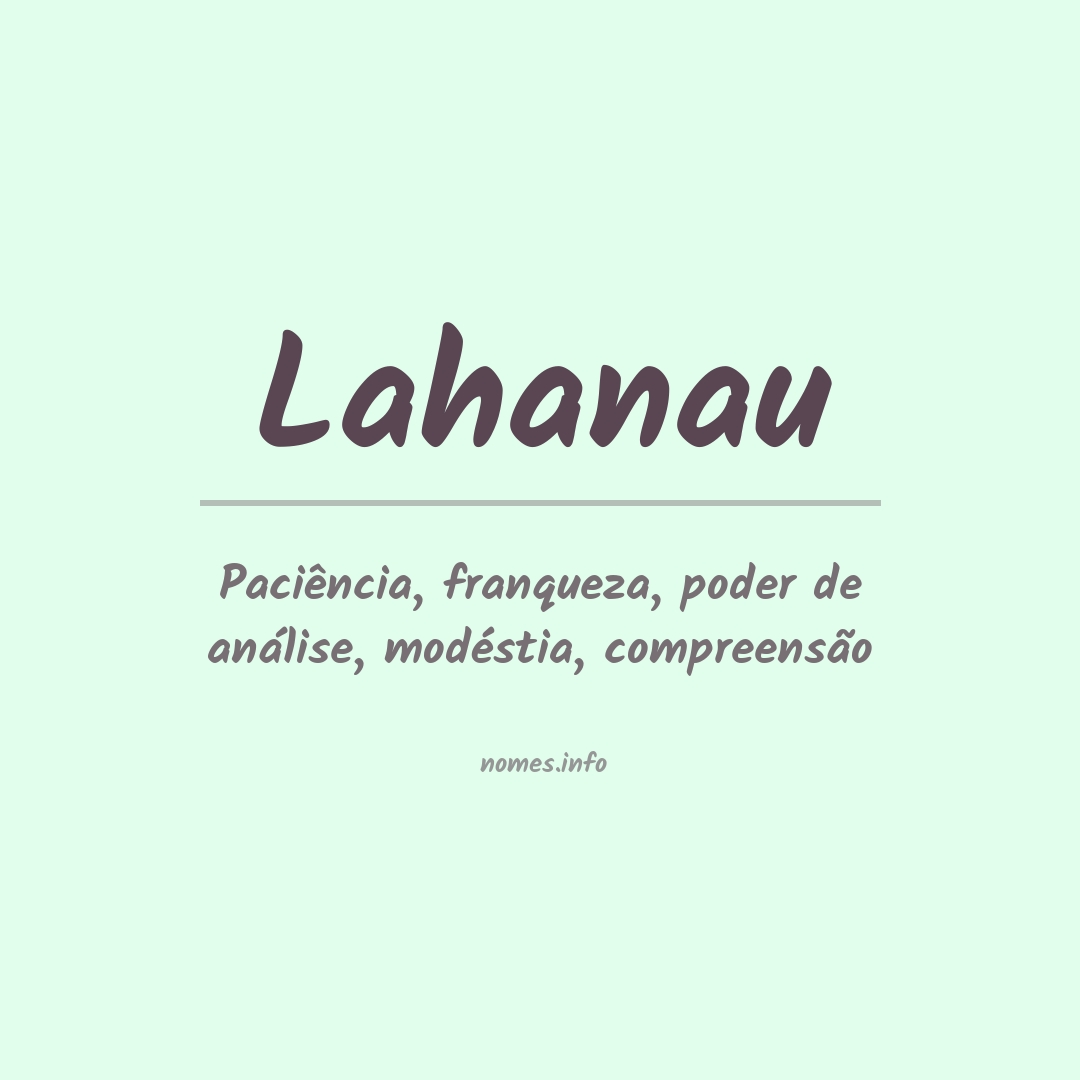 Significado do nome Lahanau