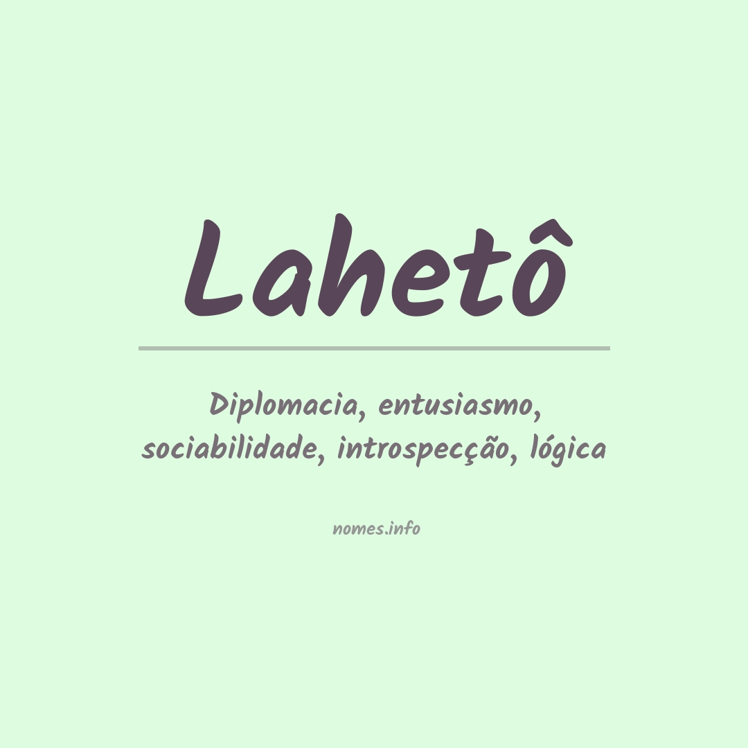 Significado do nome Lahetô