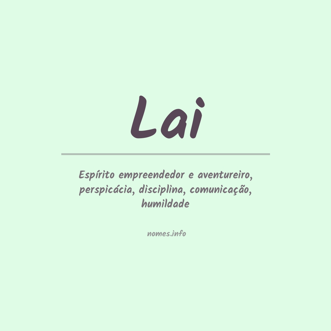 Significado do nome Lai