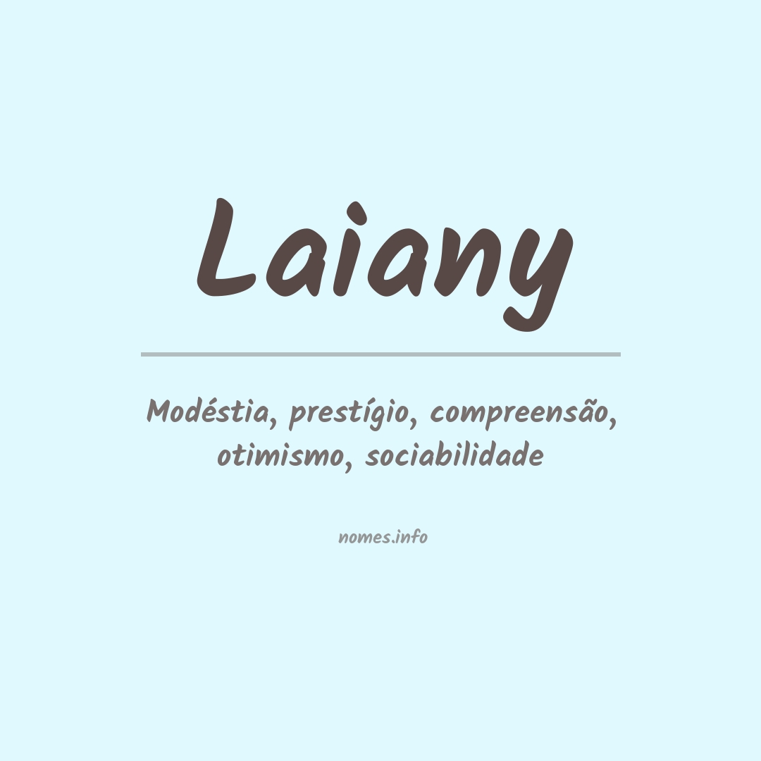 Significado do nome Laiany