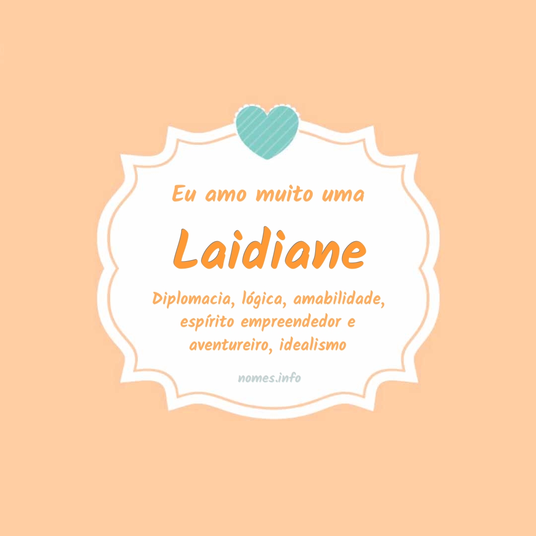 Eu amo muito Laidiane