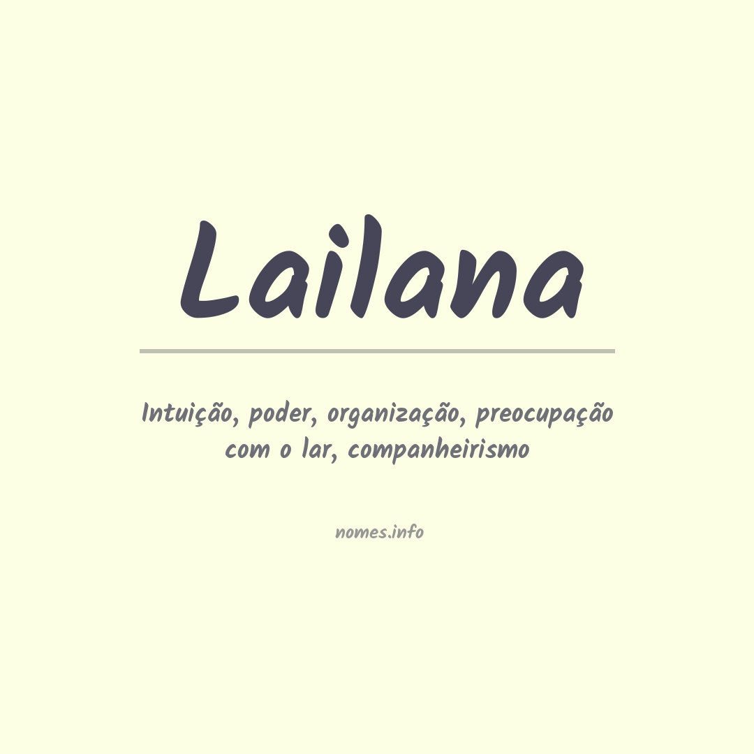 Significado do nome Lailana