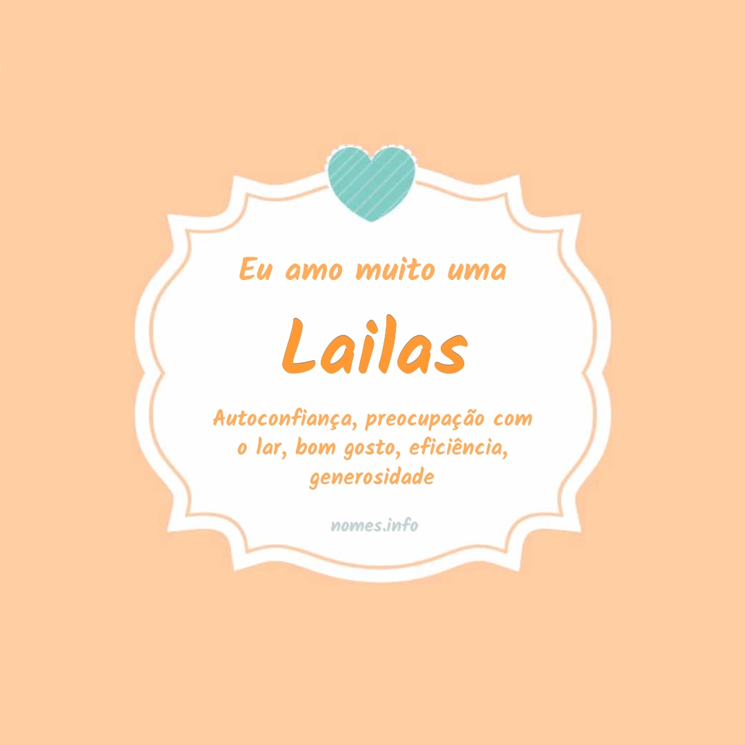 Eu amo muito Lailas