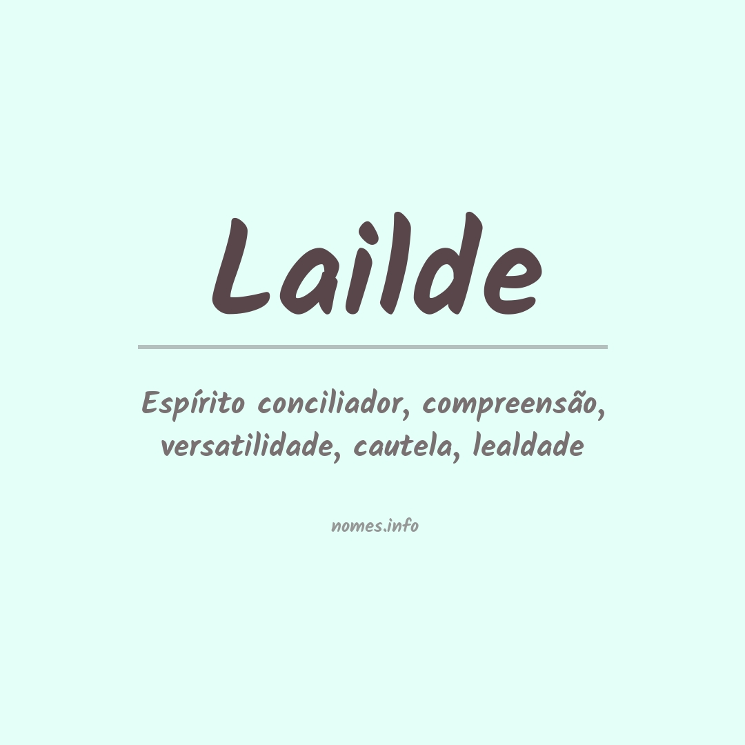 Significado do nome Lailde