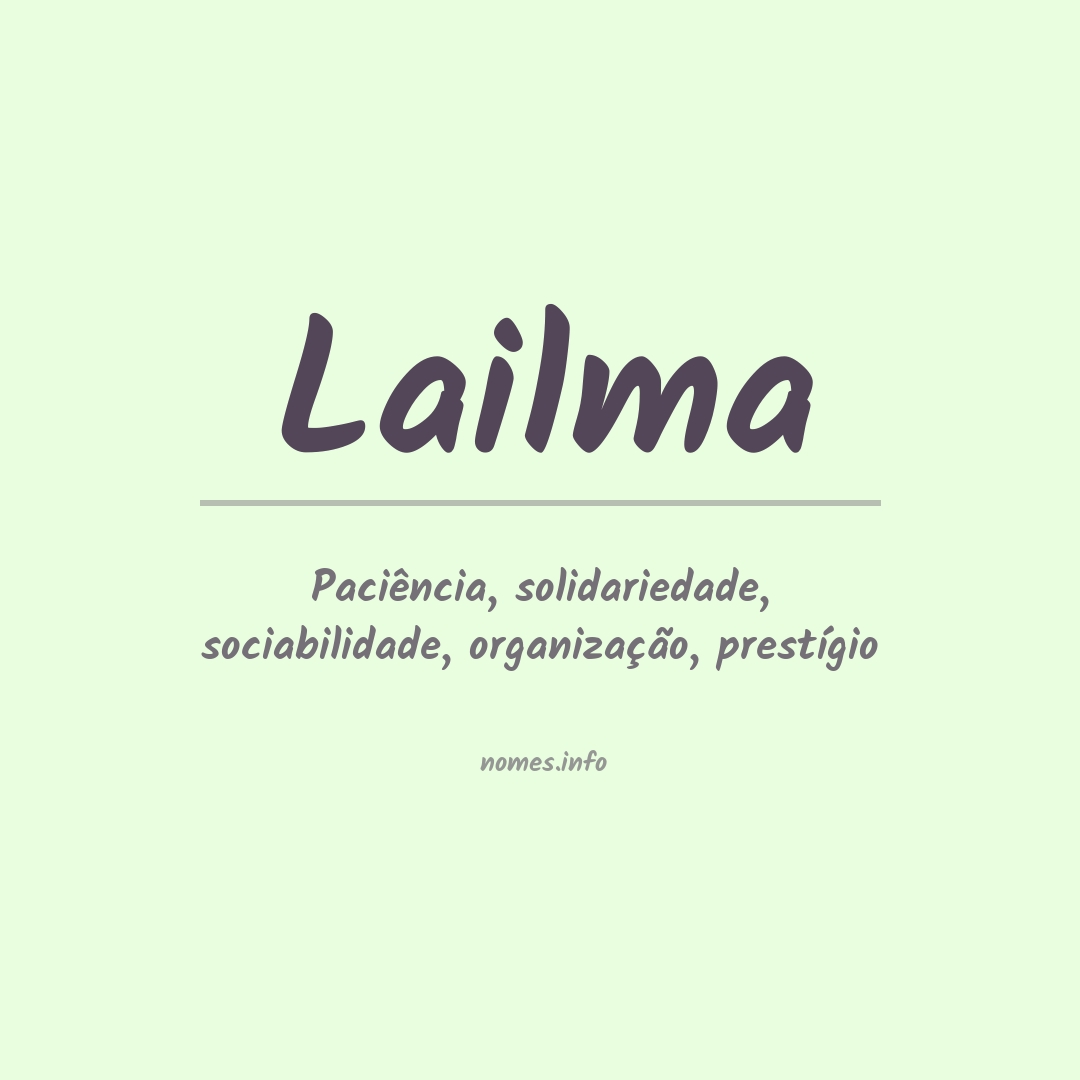 Significado do nome Lailma