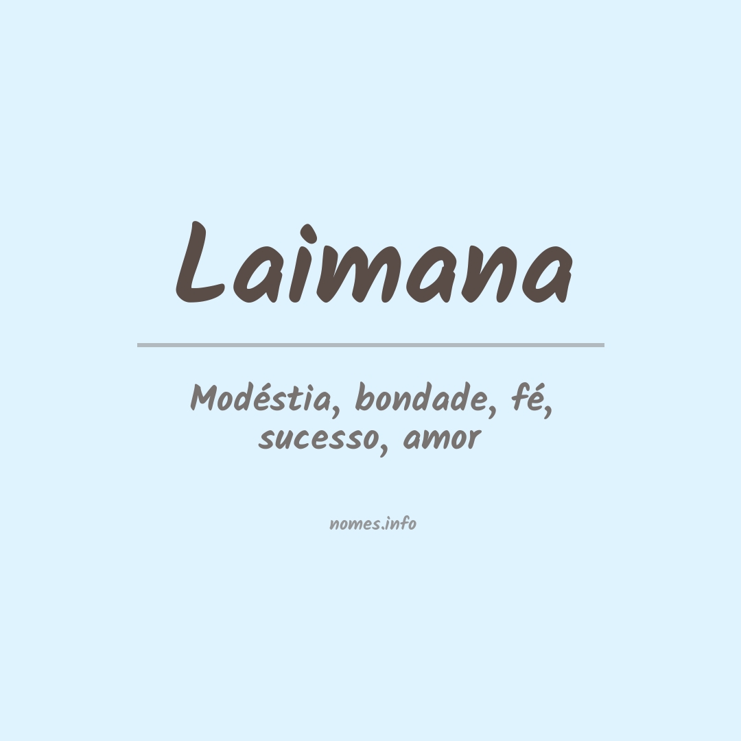 Significado do nome Laimana