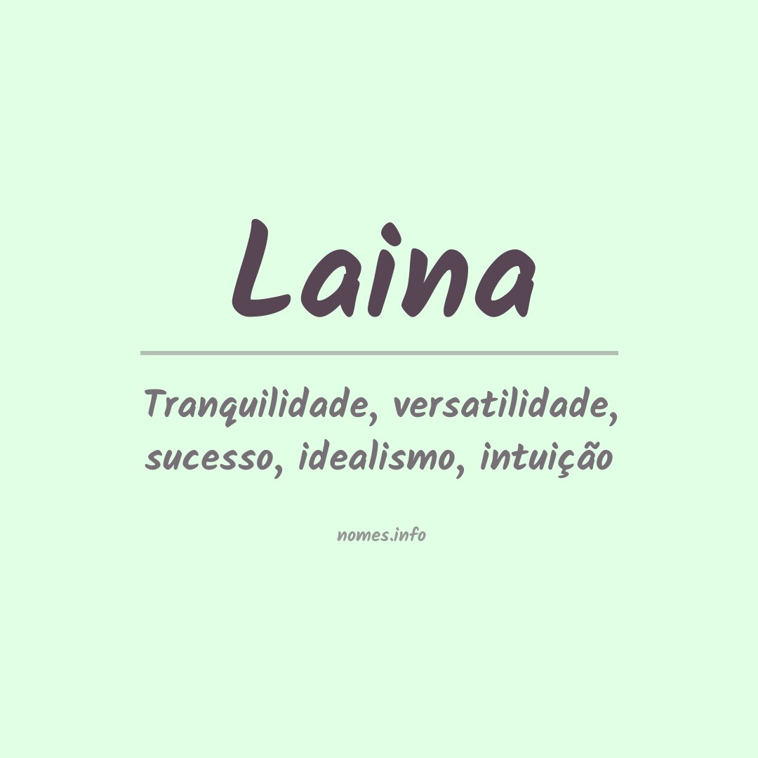 Significado do nome Laina
