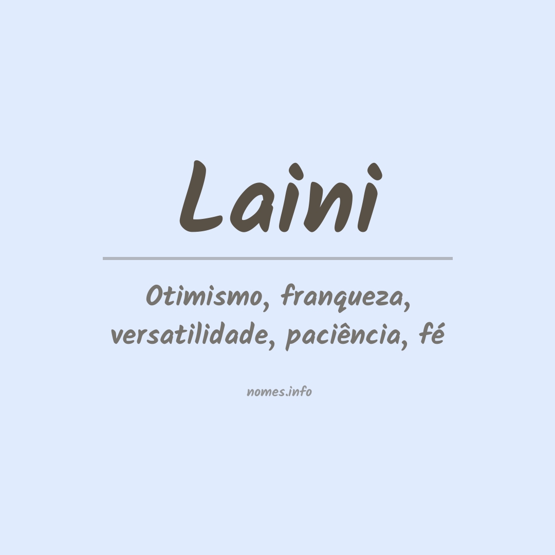 Significado do nome Laini