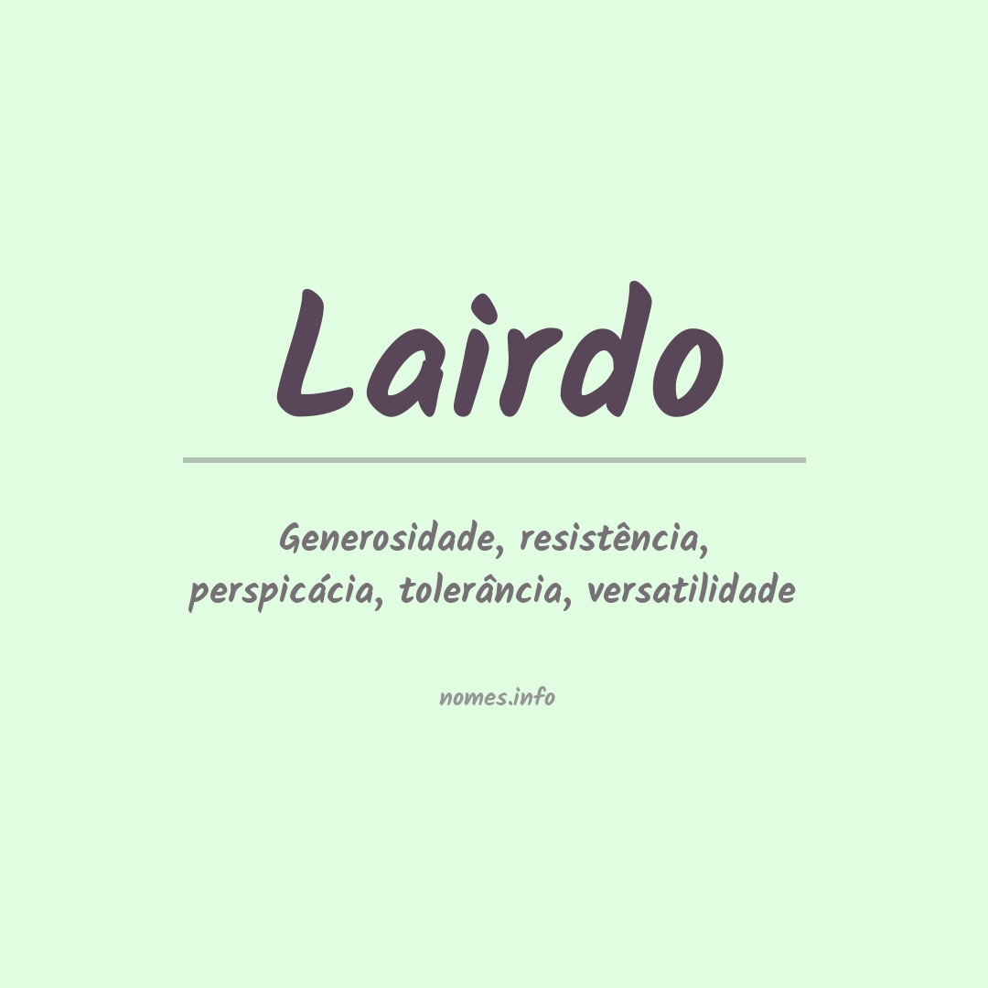 Significado do nome Lairdo