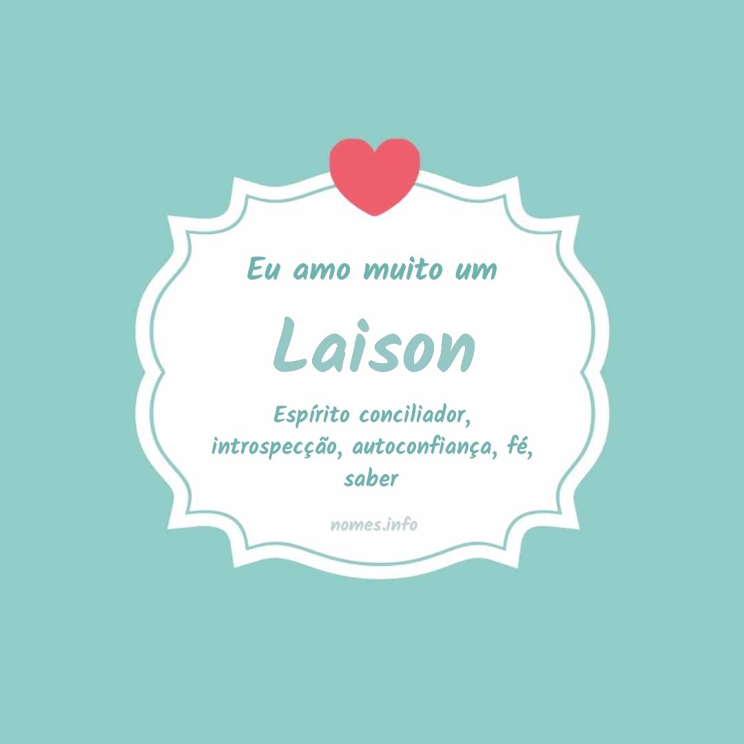 Eu amo muito Laison
