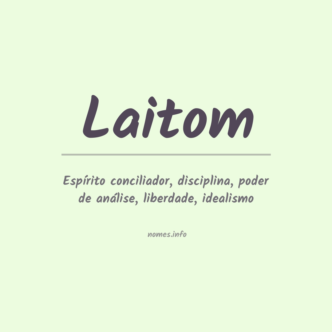 Significado do nome Laitom