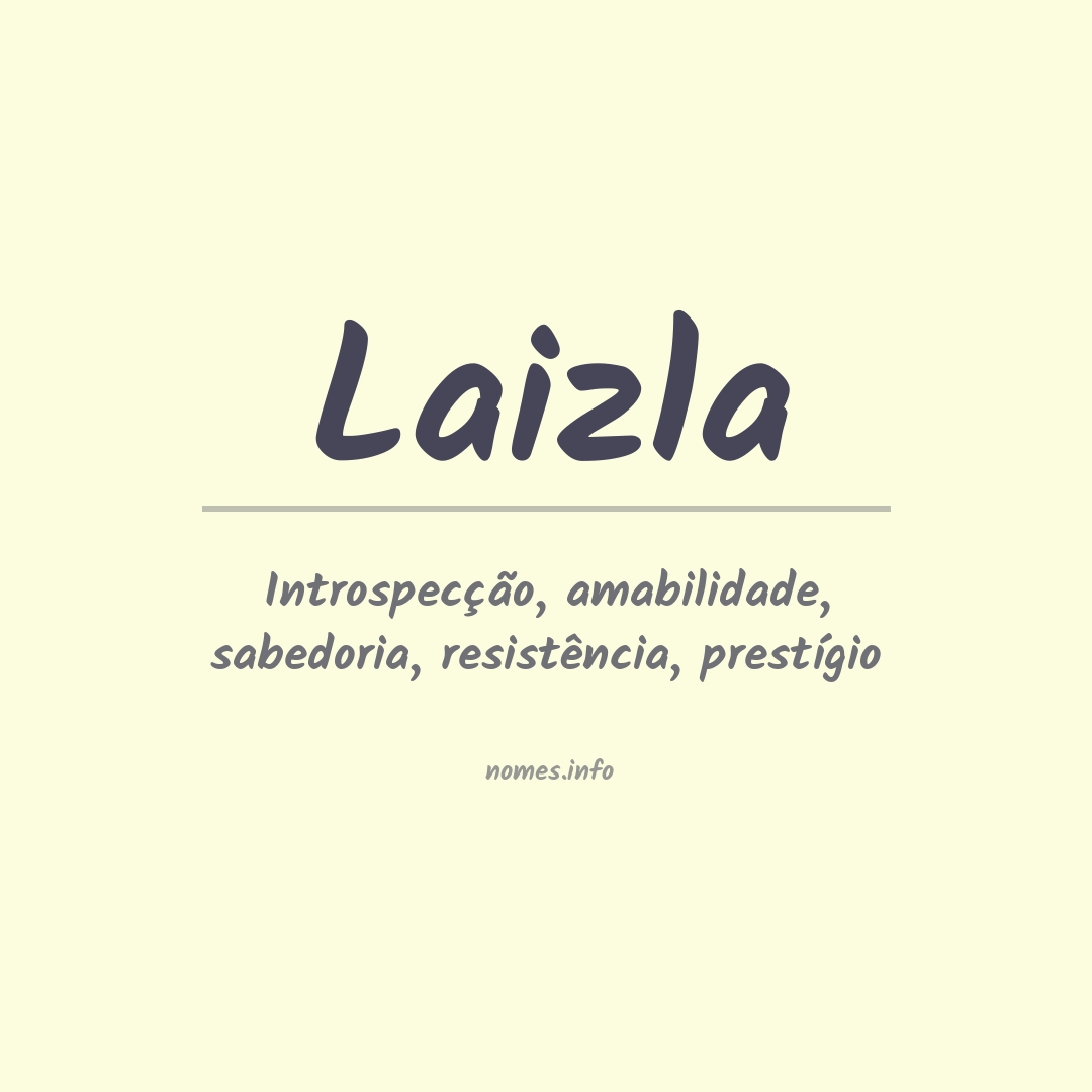 Significado do nome Laizla