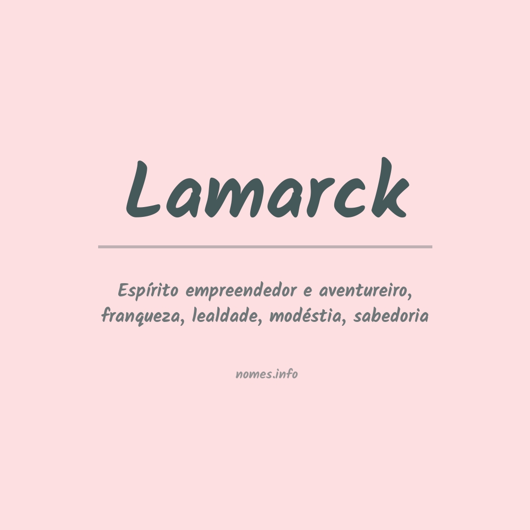 Significado do nome Lamarck