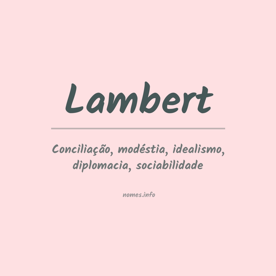 Significado do nome Lambert