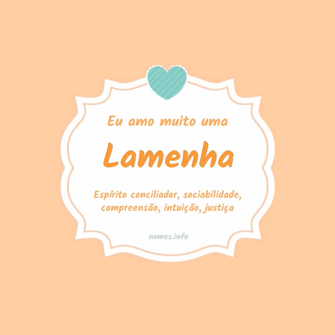 Eu amo muito Lamenha