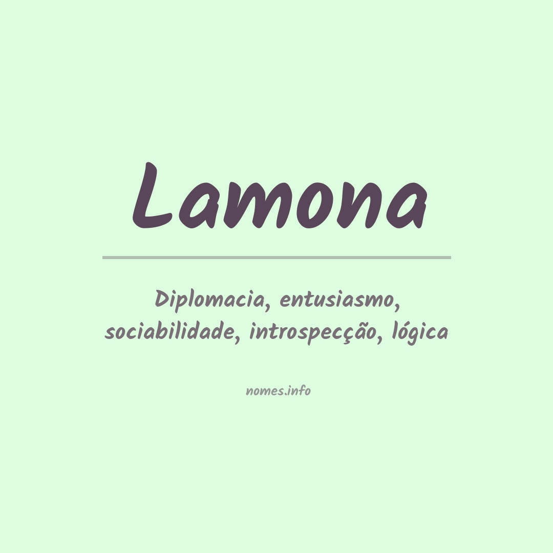 Significado do nome Lamona