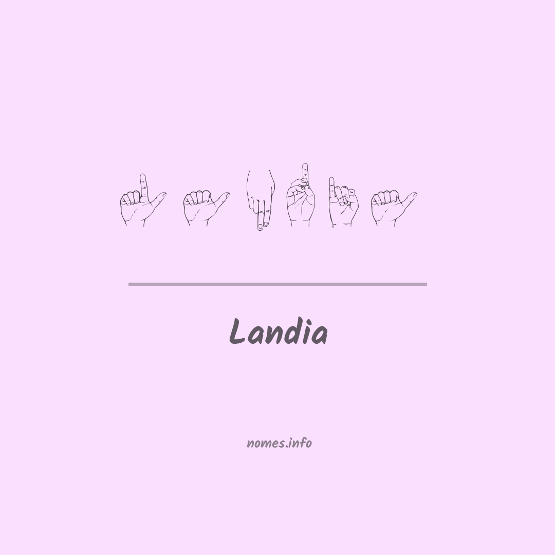 Landia em Libras