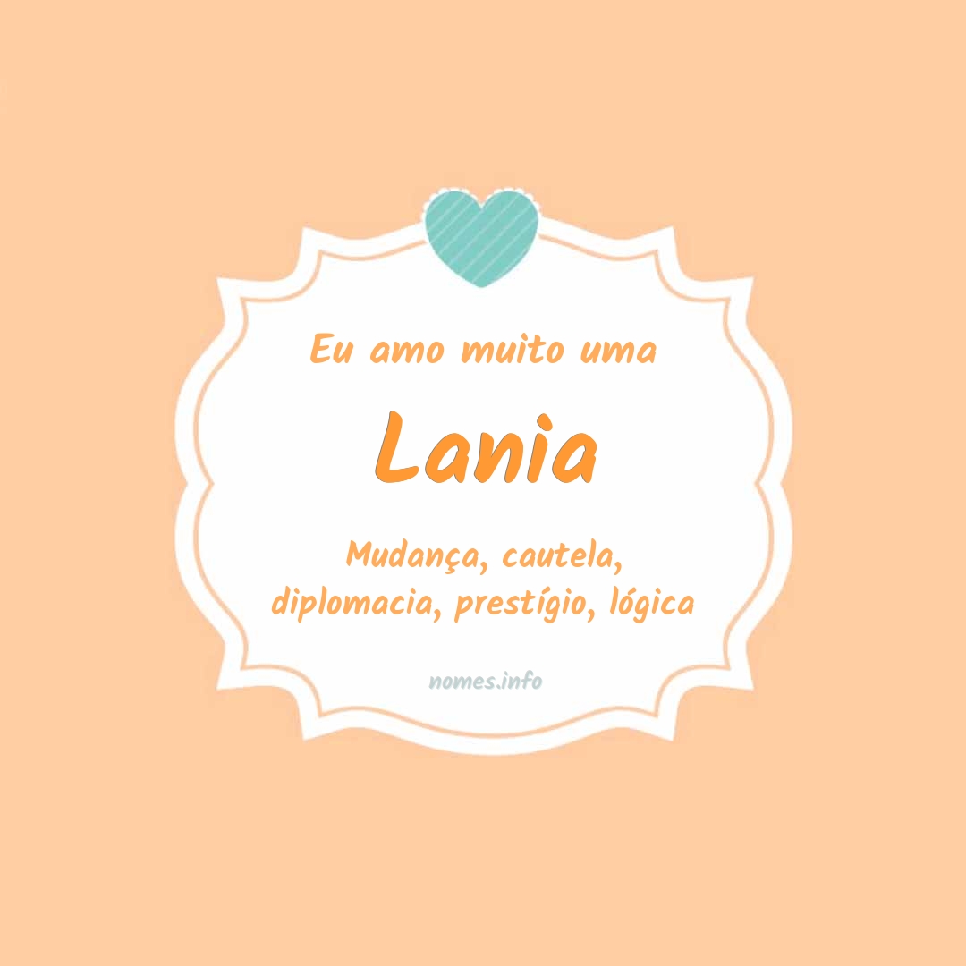 Eu amo muito Lania