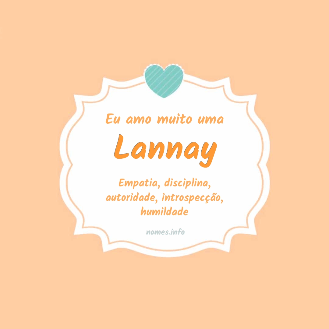 Eu amo muito Lannay