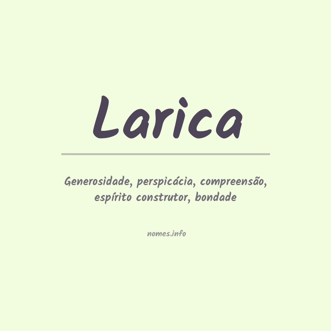 Significado do nome Larica