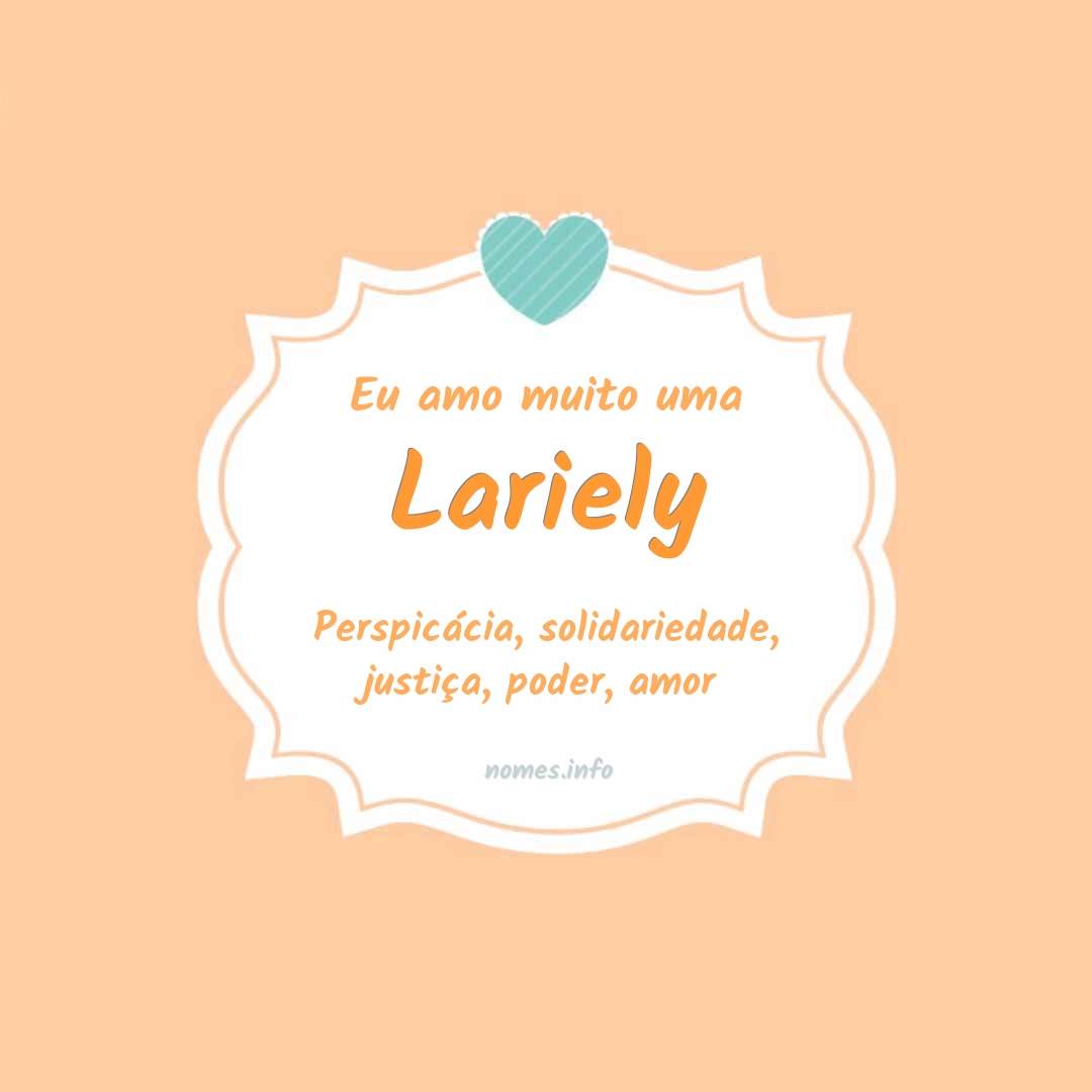 Eu amo muito Lariely