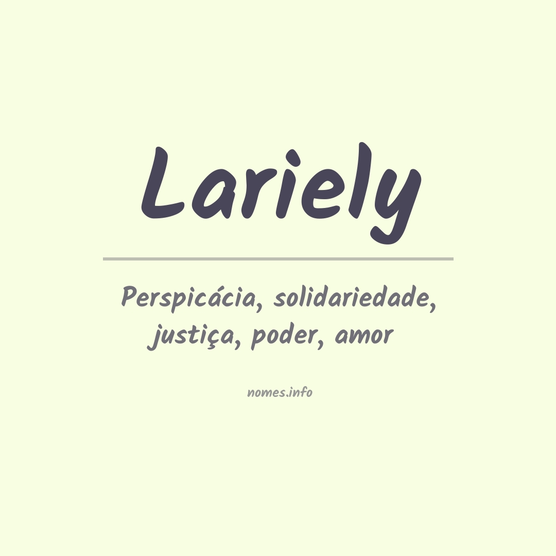 Significado do nome Lariely