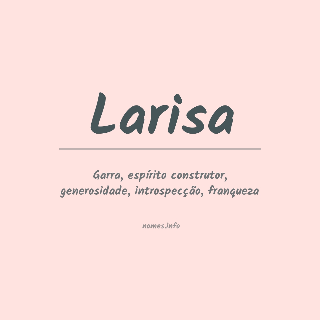 Significado do nome Larisa