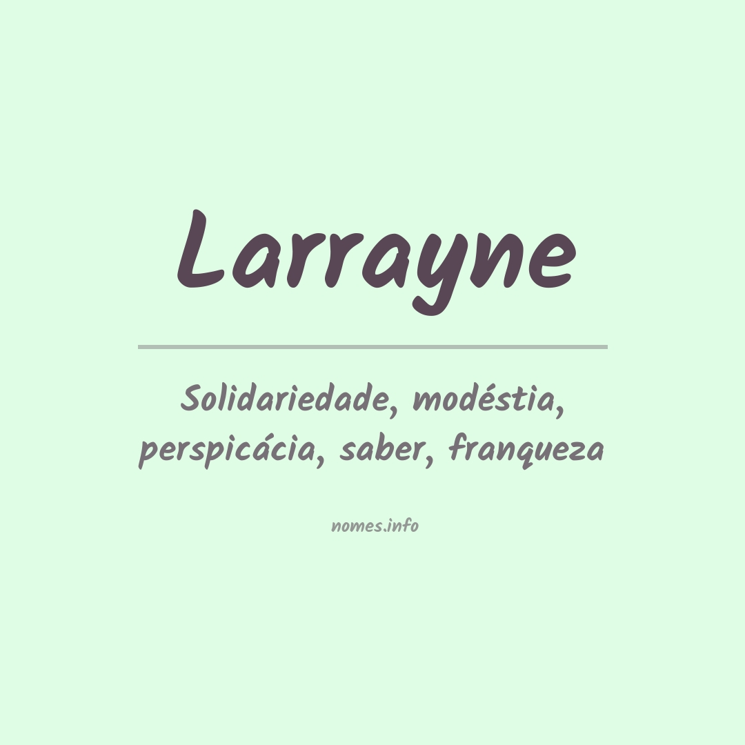 Significado do nome Larrayne