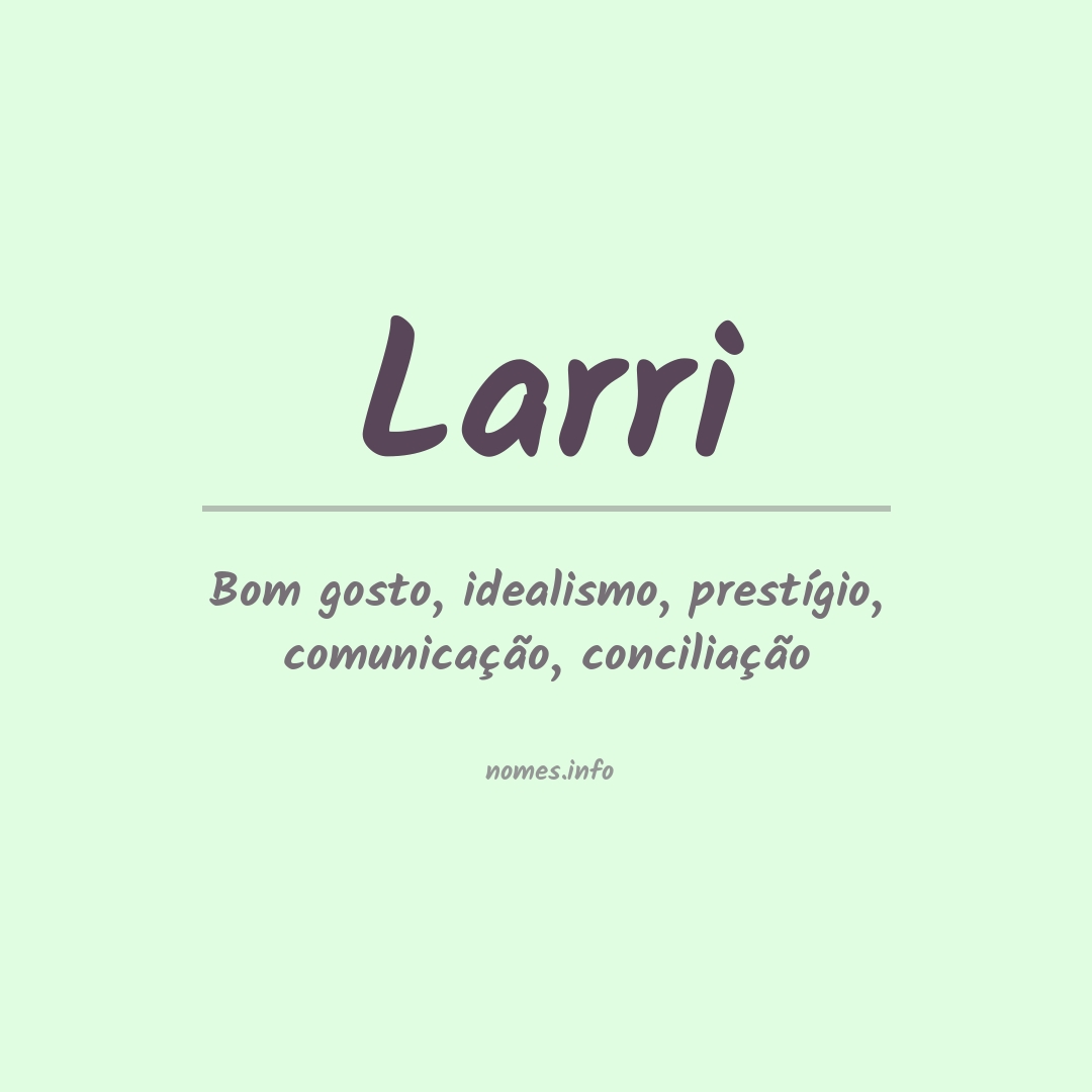 Significado do nome Larri