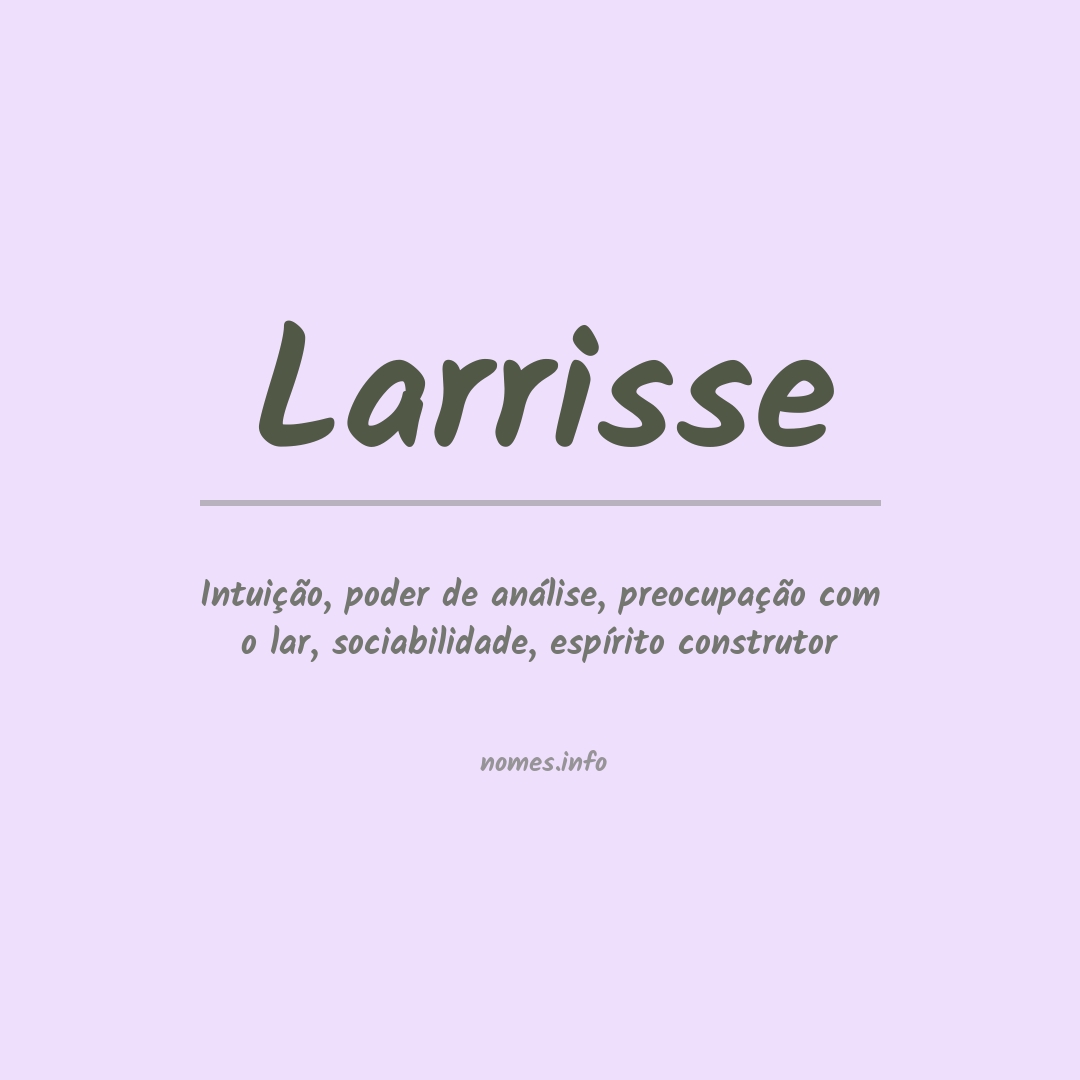 Significado do nome Larrisse