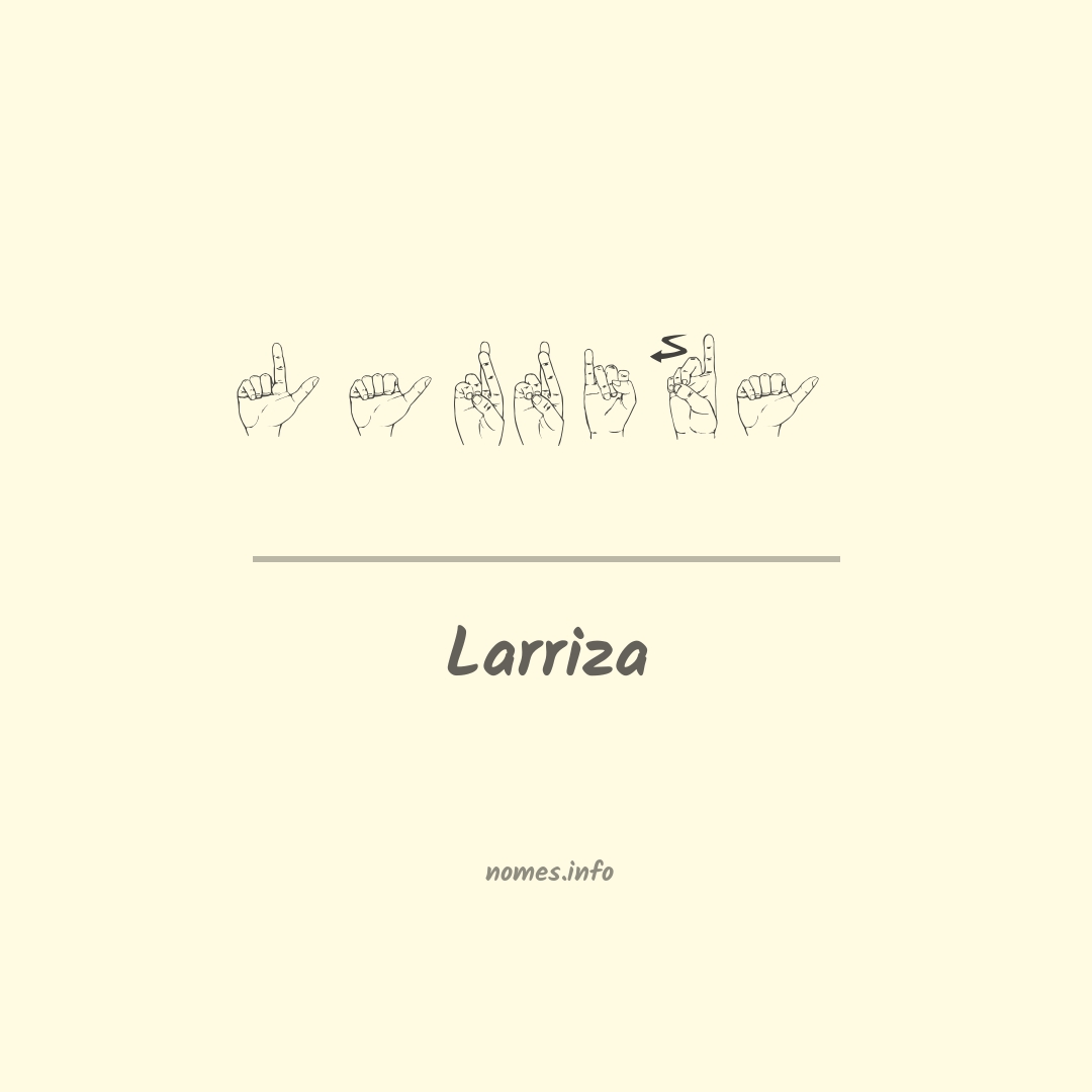 Larriza em Libras