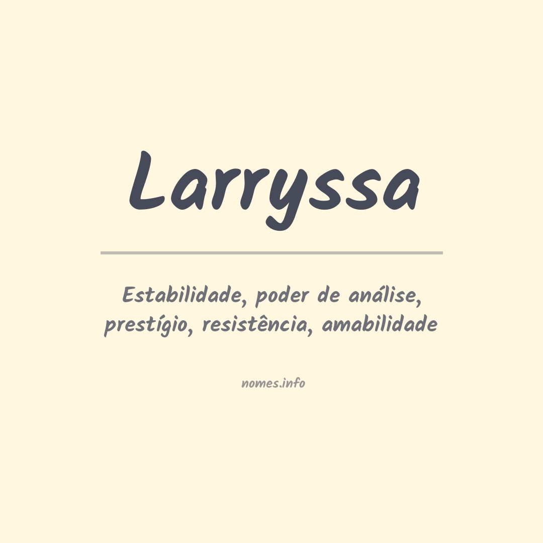 Significado do nome Larryssa